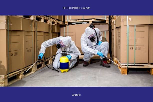 PEST CONTROL Granite